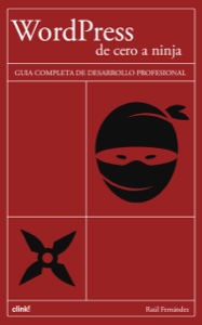 WordPress: de Cero a Ninja — libro de desarrollo profesional, portada